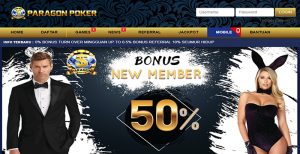 ParagonPoker – Situs Poker Online Terpercaya Bonus Deposit 50%